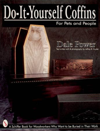 Do-It-Yourself Coffins for Pets and People: Book